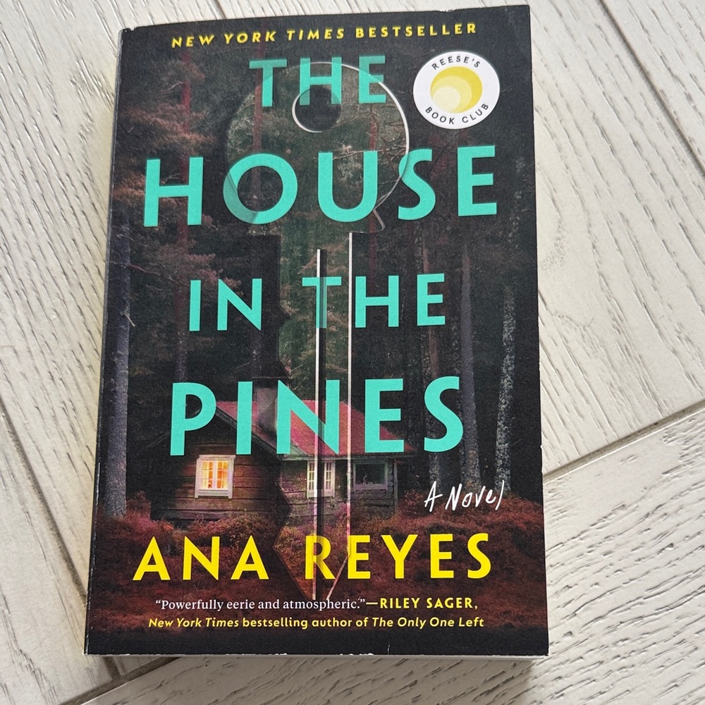 The House in the Pines by Ana Reyes